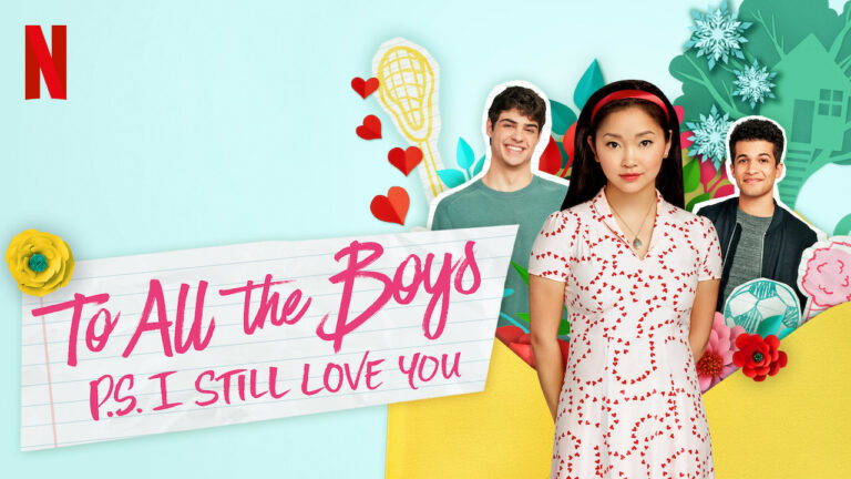 To All The Boys I've Loved Before PS I Still Love You Poster IMDb film netflix 2020 drama