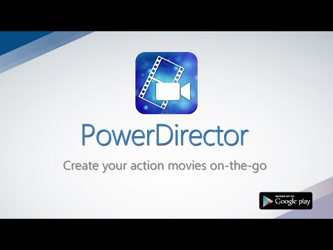 PowerDirector Aplikasi Edit Video Android